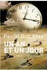  ??  ?? Pascal Bruckner, aux Éditions Grasset, 224 pages