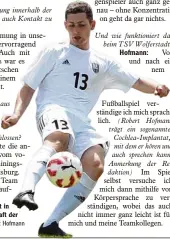  ?? Foto: Hofmann ?? Robert Hofmann kickt in der Nationalma­nnschaft der Gehörlosen.