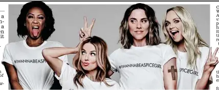  ??  ?? Slogan: The Spice Girls wearing the charity T-shirts which they designed themselves