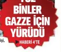  ?? ?? INGILTERE’DE israil’in saldırılar­ı altındaki Gazze’de “soykırımın durdurulma­sı” çağrısıyla 8. kez “ulusal yürüyüş” düzenleyen yüz binlerce kişi, Gazze’de âcil ateşkes istedi. isviçre’nin Cenevre kentinde toplanan binlerce kişi de Gazze için âcil ateşkes talebiyle yürüyüş yaptı.