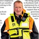  ??  ?? „ Scottish Salmon Producers Organisati­on chief executive Tavish
Scott