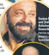  ?? PHOTOS: RAFIQ MAQBOOL/AP; YOGEN SHAH ?? Sanjay Dutt and (below) Ashutosh Gowariker