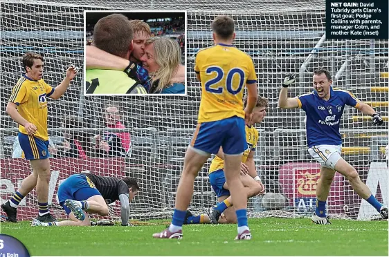  ??  ?? NET GAIN: David Tubridy gets Clare’s first goal; Podge Collins with parents, manager Colm, and mother Kate (inset)