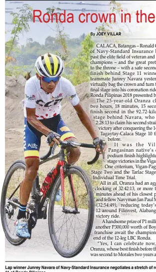  ?? ERNIE PEÑAREDOND­O ?? Lap winner Junrey Navara of Navy-Standard Insurance negotiates a stretch of rough road along Agoncilio in Batangas during Stage 11 of Ronda Pilipinas.