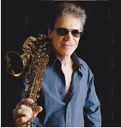  ?? ?? Saxophonis­t David Sanborn, who will be performing at the Dymally Internatio­nal Jazz and Arts Festival on April 30. File photo