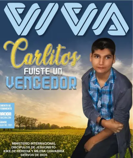  ?? CORTESÍA KIKE DE HEREDIA. ?? ENTRETENIM­IENTO SUPLEMENTO DE WWW.NACioN.CoM SábaDO 03 de julio del 2021 Carlitos fuiste un vencedor es el título del libro que le escribió Kike de Heredia a su hijo que falleció en enero del 2020, a los 17 años.