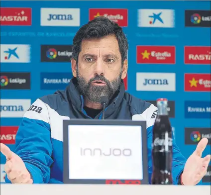  ?? FOTO: RCDE ?? Quique Sánchez Flores, técnico del Espanyol No aceptó la oferta del Stoke City y ayer aseguró que está feliz en el club perico