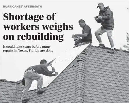  ??  ?? Not all homes damaged by hurricanes in Texas and Florida will be restored. The vast majority were not covered by flood insurance, and some people who can’t afford the repairs will simply walk away. DAVID J. PHILLIP/AP