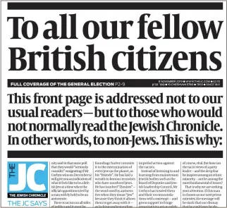  ??  ?? MESSAGE: The Jewish Chronicle has advised non-jews not to vote Labour
