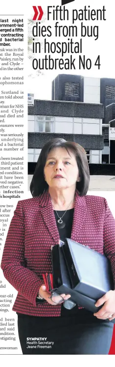  ??  ?? SYMPATHY Health Secretary Jeane Freeman