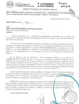  ??  ?? El 3 de abril, el director jurídico del Ministerio de Salud recomendó al ministro Mazzoleni que firmara la adjudicaci­ón a Imedic y Eurotec.