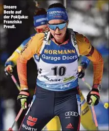  ??  ?? Unsere Beste auf der Pokljuka: Franziska Preuß.