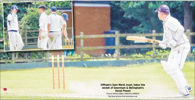  ?? Pictures: Matthew Walker FM4831720, FM481724 Buy these pictures from kentonline.co.uk ?? Offham’s Sam Ward, inset, takes the wicket of Downham & Bellngham’s David Powell