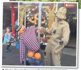  ?? Wesley Street’s Scarecrow Festival gets under way ??