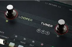  ??  ?? 3. There is a fully featured built-in looper as well as an automatic tuner with a highly accurate strobe-display option 3