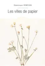  ?? PHOTOS COURTOISIE ?? Dominique Fortier a reçu le prestigieu­x prix pour son essai Les villes de papier.