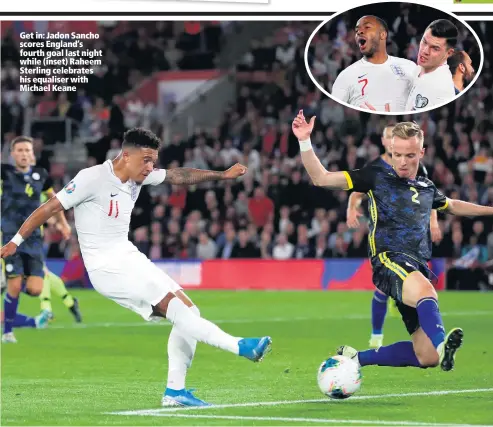  ??  ?? Get in: Jadon Sancho scores England’s fourth goal last night while (inset) Raheem Sterling celebrates his equaliser with Michael Keane