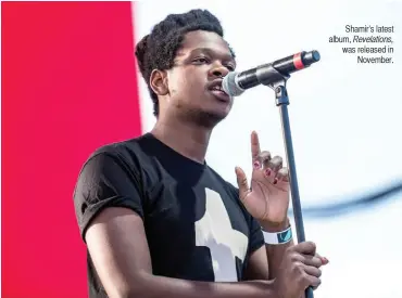  ??  ?? Shamir’s latest album, Revelation­s, was released in November.