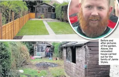  ??  ?? Before and after pictures of the garden. Above, the renovated house carried out for the family of Jamie Styles.