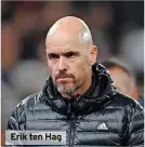  ?? ?? Erik ten Hag