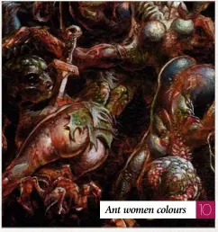  ??  ?? Ant women colours
10