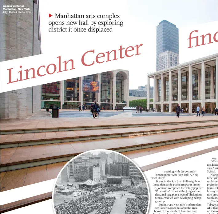  ?? Photo: VCG ?? Lincoln Center at Manhattan, New York City, the US