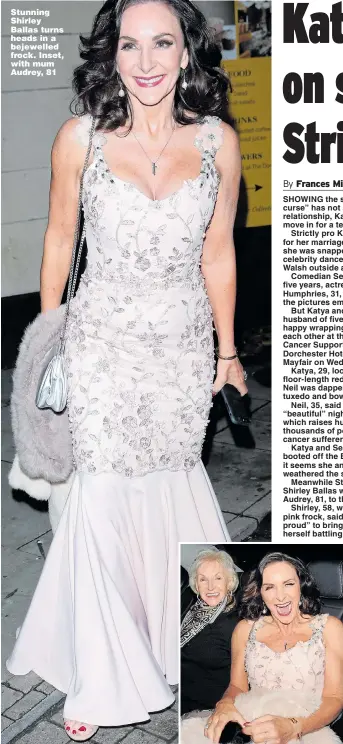  ??  ?? Stunning Shirley Ballas turns heads in a bejewelled frock. Inset, with mum Audrey, 81