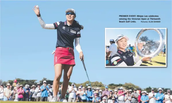  ?? Pictures: ALAN BARBER ?? PREMIER EVENT: Minjee Lee celebrates winning the Victorian Open at Thirteenth Beach Golf Links.