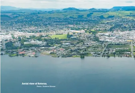  ?? Photo / Andrew Warner ?? Aerial view of Rotorua.