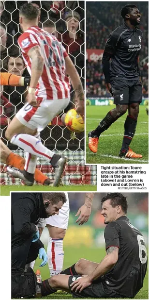  ?? REUTERS/GETTY IMAGES ?? Tight situation: Toure grasps at his hamstring late in the game (above) and Lovren is down and out (below)