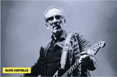  ??  ?? ELVIS COSTELLO