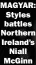  ?? ?? MAGYAR:
Styles battles Northern Ireland’s
Niall Mcginn