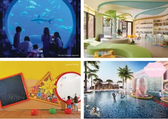  ??  ?? The Lost Chambers Aquarium Fairmont The Palm Sofitel The Palm Viceroy, The Palm EDITOR’S PICK