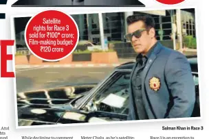  ??  ?? Salman Khan in Race 3