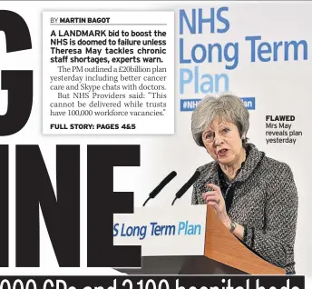  ??  ?? FLAWED Mrs May reveals plan yesterday