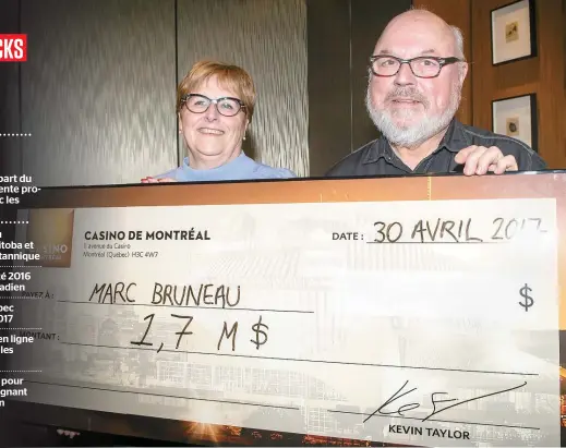  ??  ?? Une matinée payante pour les Lavallois Lise Boucher et Marc Bruneau, qui ont quitté le Casino avec 1,7 million $ dans les poches, hier.