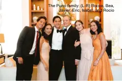  ??  ?? The Puno family: (L-R) Rocco, Bea, Javier, Eric, Isabel, and Rocio