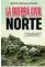  ??  ?? «LA GUERRA CIVIL EN EL NORTE» RAFAEL DÁVILA ESFERA DE LOS LIBROS 432 páginas 27,90 €