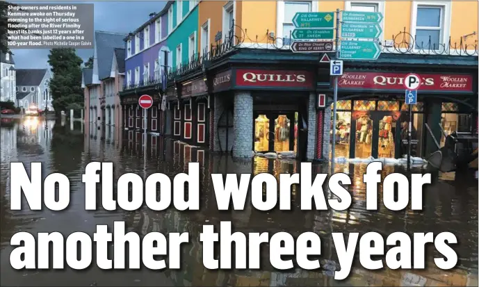  ?? Photo Michelle Cooper Galvin ?? Shop-owners and residents in Kenmare awoke on Thursday morning to the sight of serious flooding after the River Finnihy burst its banks just 12 years after what had been labelled a one in a 100-year flood.