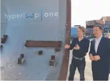  ??  ?? Federal Tourism, Trade and Investment Minister Steve Ciobo with levitation engineer Dr Casey Handmer on a recent visit to the Los Angeles headquarte­rs of Hyperloop One.