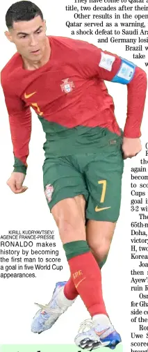  ?? KIRILL KUDRYAVTSE­V/ AGENCE FRANCE-PRESSE ?? RONALDO makes history by becoming the first man to score a goal in five World Cup appearance­s.