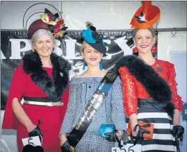  ??  ?? FABULOUS FASHIONS: Apsley Cup 2018 fashions on the field winner Belinda Nurse, centre, poses with runners-up Bridget Aldridge and Melanie Wade.