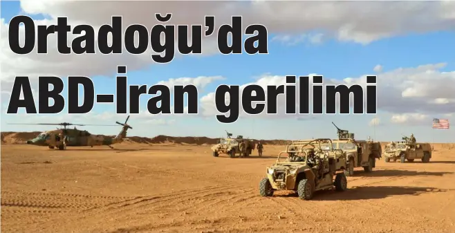  ?? ?? Tenef Üssü, Suriye-irak-ürdün üçgeninde yer alıyor. Üste yüzlerce ABD askerinin yanı sıra saldırı helikopter­leri ile zırhlı askeri araçlar da bulunuyor.