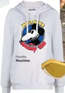  ??  ?? Hoodie, Moschino