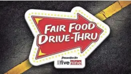  ?? WISCONSIN STATE FAIR ?? The Wisconsin State Fair is canceled. The food you love will still be available.