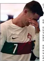  ?? ?? END OF THE WORLD: Ronaldo heads down the tunnel in tears after defeat