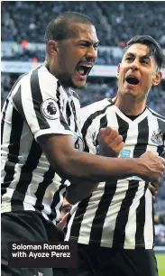  ??  ?? Soloman Rondon with Ayoze Perez