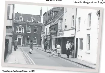  ??  ?? The shop in Exchange Stree t in 1971