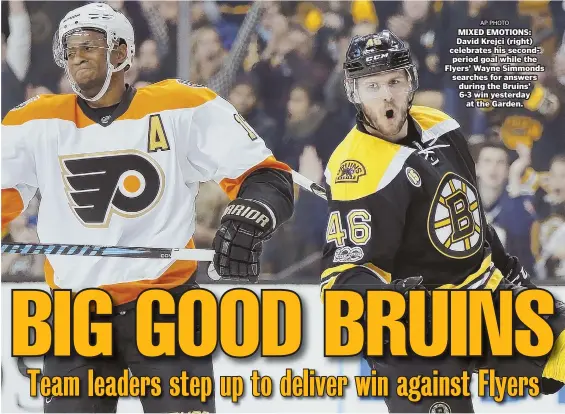  ?? AP PHOTO ?? MIXED EMOTIONS: David Krejci (right) celebrates his secondperi­od goal while the Flyers' Wayne Simmonds searches for answers during the Bruins' 6-3 win yesterday at the Garden.