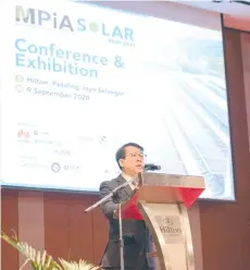  ??  ?? Chin speaking to the audience at the grand opening of MPIA Solar Roadshow 2020-2021.